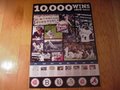 Picture: This Atlanta Braves poster features the franchise's 10,000 wins in Boston, Milwaukee and Atlanta. The 1914 Miracle Braves World Series winning team is on this poster as is Eddie Mathews, the 1948 Pennant Flag from "Spahn and Sain and Pray for Rain," Chipper Jones, Hank Aaron after his 715th home run, Brian McCann, John Smoltz/Greg Maddux/Tom Glavine, Dale Murphy in the powder blue uniform, the 1991 worst to first Atlanta Braves celebration and the 1995 World Series Trophy with Bobby Cox.