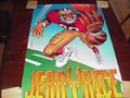 Picture: Jerry Rice San Francisco 49ers vintage and original Nike poster from 1991 is 24 X 36 and in excellent shape with no pin holes or tears. A rarity at almost 25 years old. We only have one of this poster!